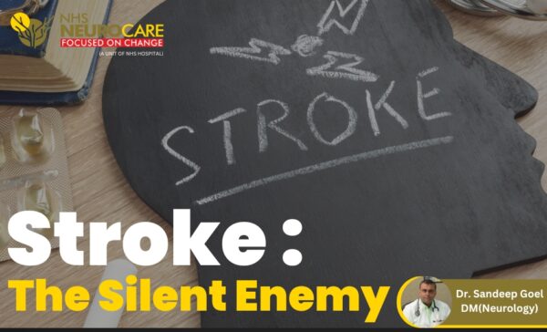 Stroke: The Silent Enemy